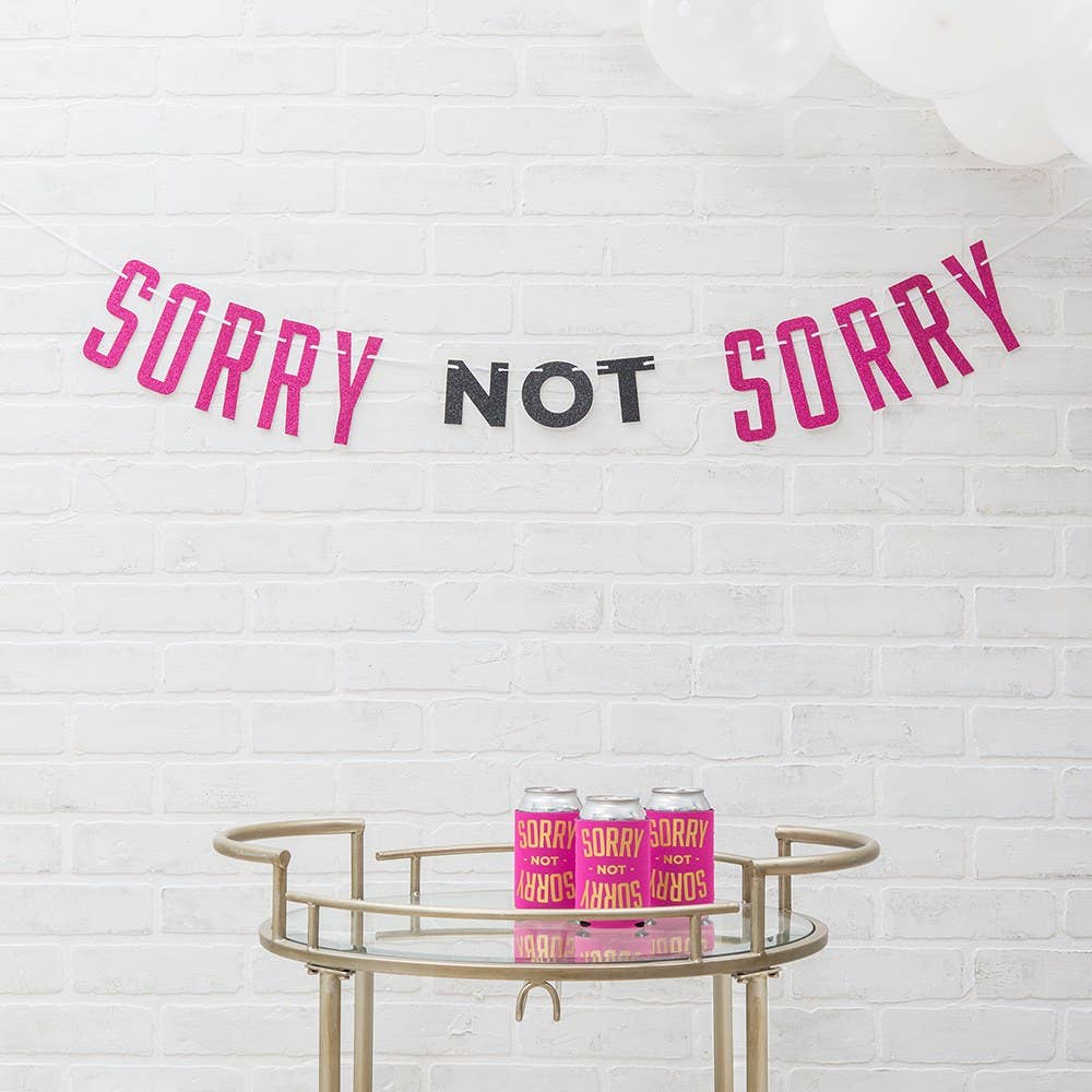 Paper Bachelorette Party Banner - Sorry Not Sorry